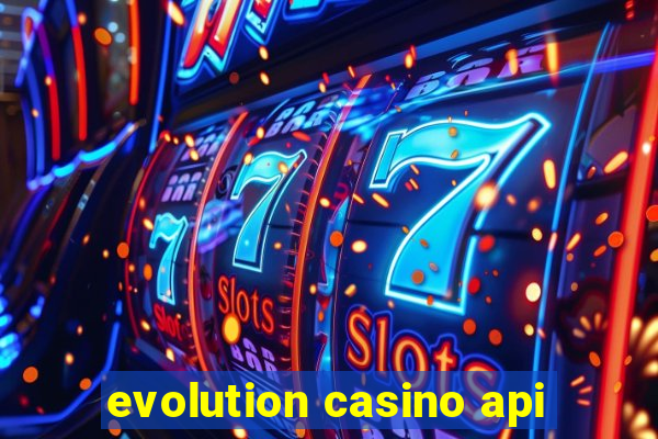 evolution casino api